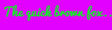 Image with Font Color 00FF12 and Background Color E200FF
